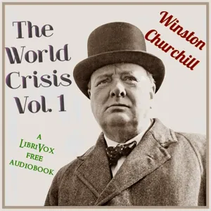The World Crisis, Volume 1