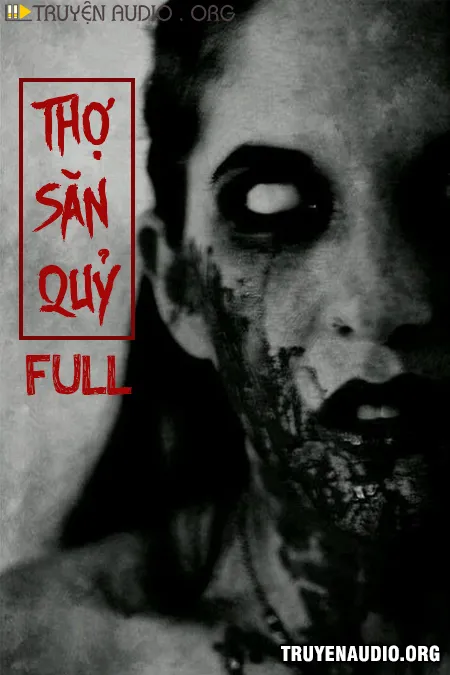 Thợ Săn Quỷ Full