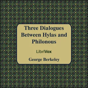 Three Dialogues between Hylas and Philonous