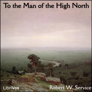 To the Man of the High North