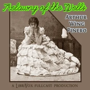 Trelawny of the Wells