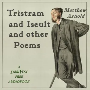 Tristram and Iseult and other poems