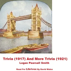 Trivia (1917) And More Trivia (1921)