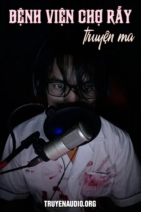 Truyện Ma - Bệnh Viện Chợ Rẫy