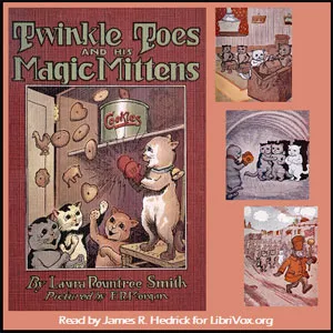 Twinkle Toes and His Magic Mittens
