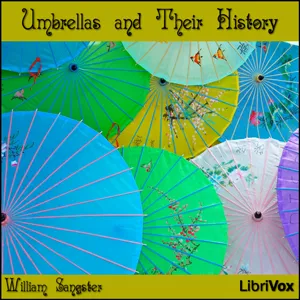 Umbrellas and Their History