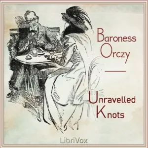 Unravelled Knots
