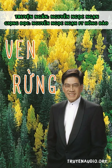 Ven Rừng - Nguyễn Ngọc Ngạn