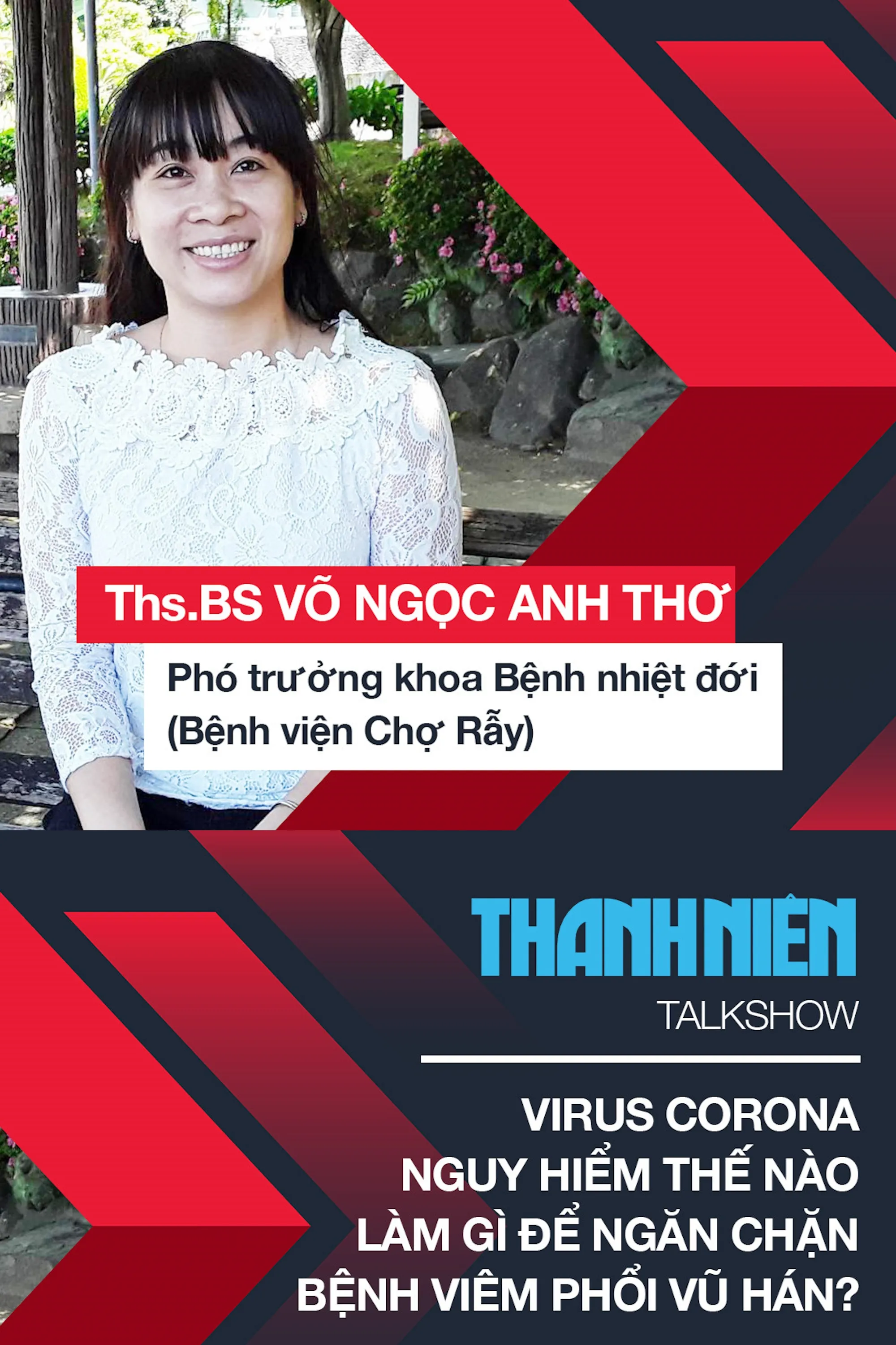 Virus Corona nguy hiểm thế nào, làm gì để ngăn chặn bệnh viêm phổi Vũ Hán?