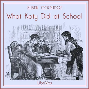 What Katy Did at School