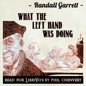 What The Left Hand Was Doing