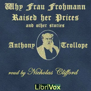 Why Frau Frohmann Raised Her Prices and Other Stories