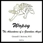 Wopsy: The Adventures of a Guardian Angel
