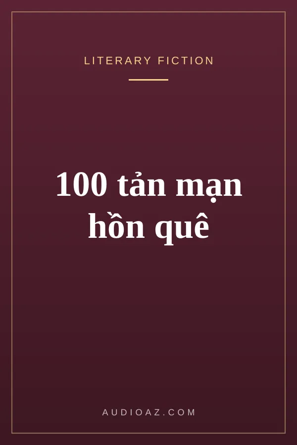 100 tản mạn hồn quê