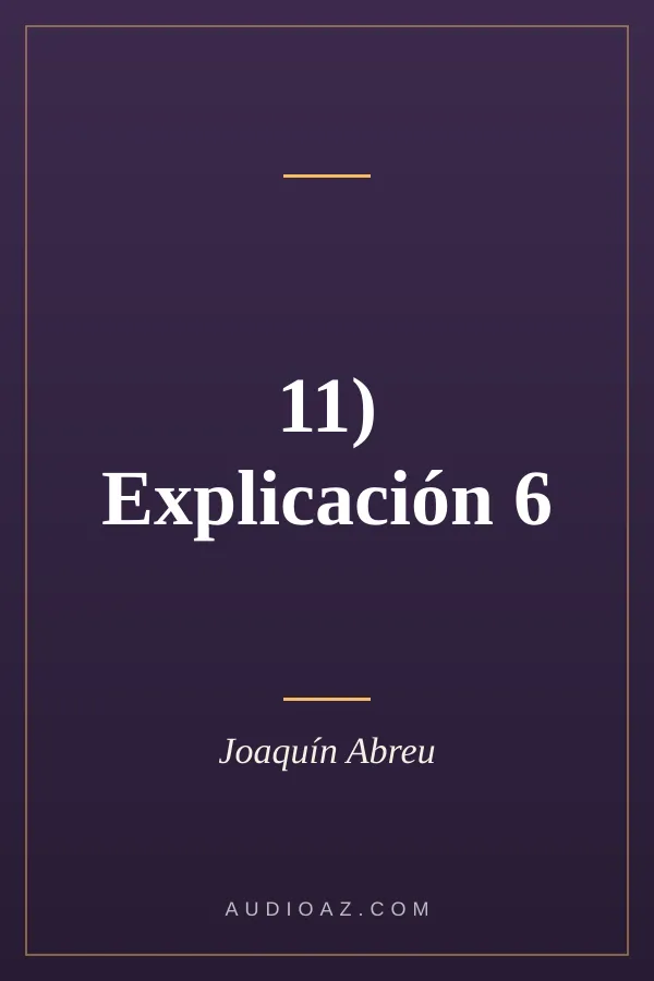 11) Explicación 6