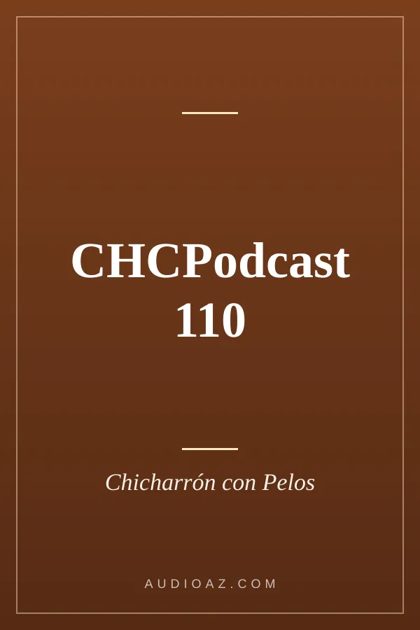 CHCPodcast 110