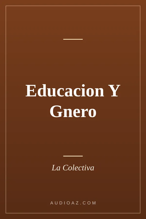 Educacion Y Gnero
