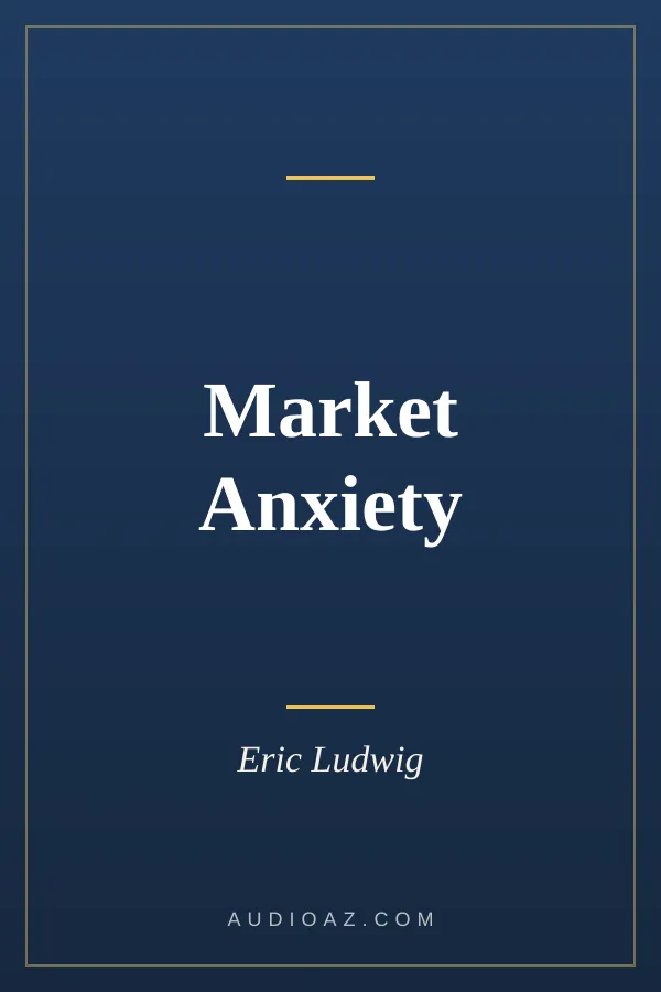 Market Anxiety