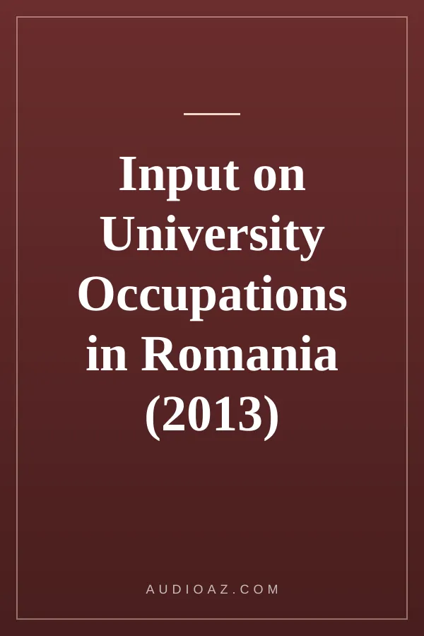 Input on University Occupations in Romania (2013)