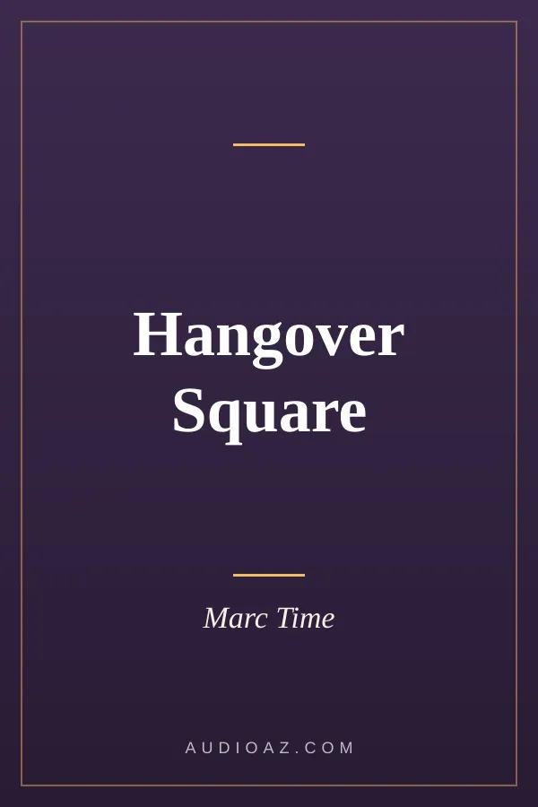 Hangover Square