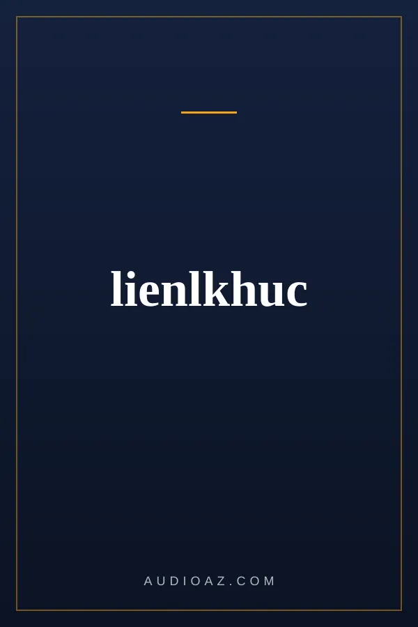 lienlkhuc