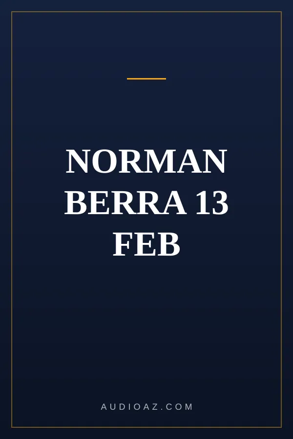 NORMAN BERRA 13 FEB