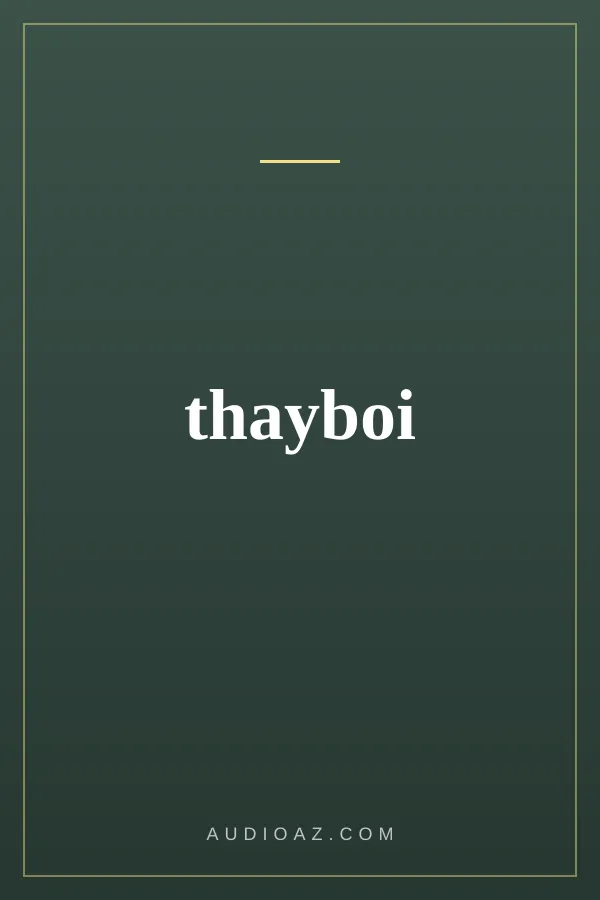 thayboi