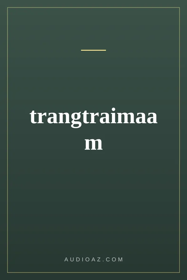 trangtraimaam