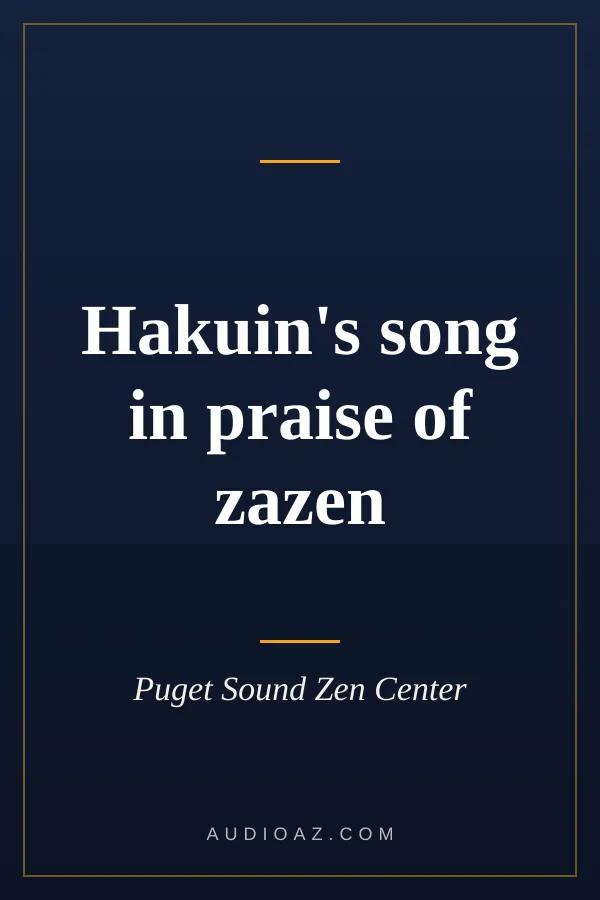 Hakuin's song in praise of zazen