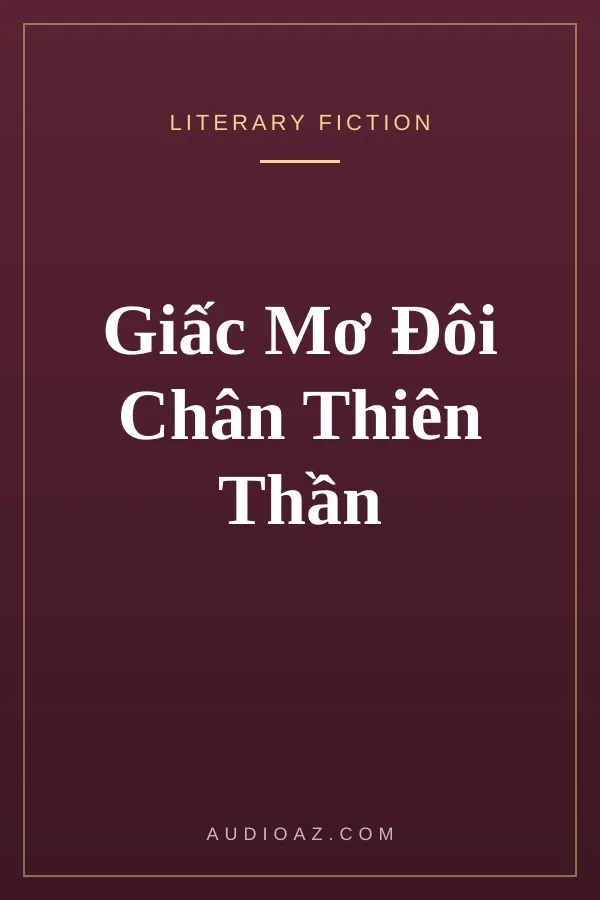 Giấc Mơ Đôi Chân Thiên Thần