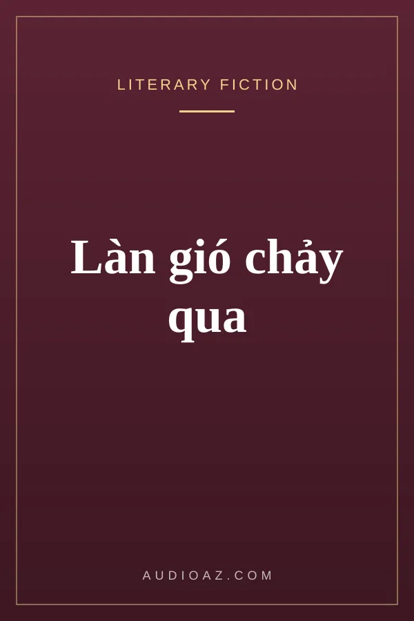 Làn gió chảy qua