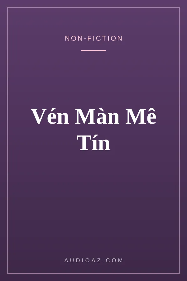 Vén Màn Mê Tín