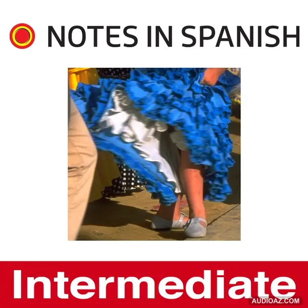 Notes in Spanish Intermediate
