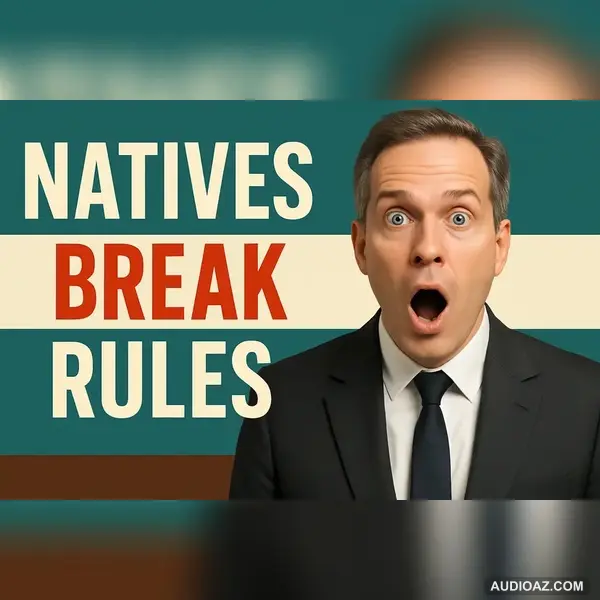 Natives Break Rules