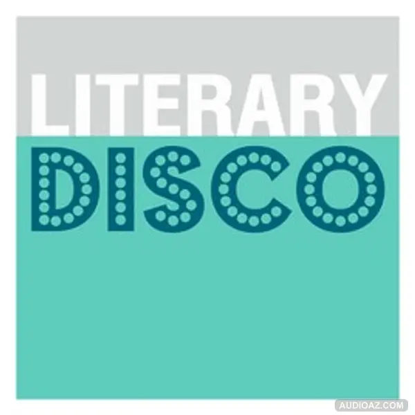 Episode 155: Literary Disco and the Apple, Tree