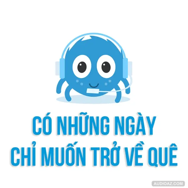 Có những ngày chỉ muốn đi về nhà | SPIDERUM | Sweetie Cherish | Góc Tâm Sự