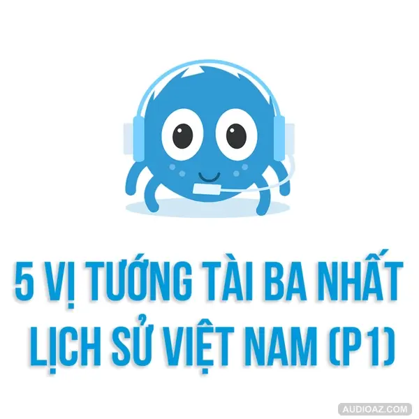 Đại tướng VÕ NGUYÊN GIÁP: Tầm vóc quân sự thiên tài | SPIDERUM | Dũng Phan | Lịch Sử văn hóa