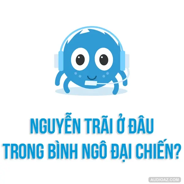 NGUYỄN TRÃI Ở ĐÂU trong Bình Ngô Đại Chiến? | SPIDERUM| Sử Talk | Lịch Sử văn hóa