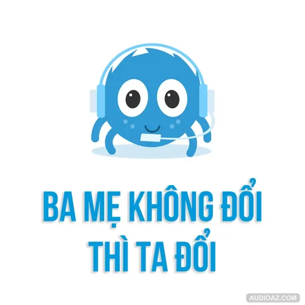 Vì BA MẸ mà THAY ĐỔI | SPIDERUM | Limitless | Góc tâm sự