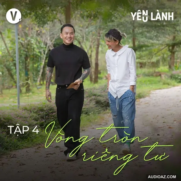 S3#4 Vòng tròn riêng tư - Xuân Đan (Binz)