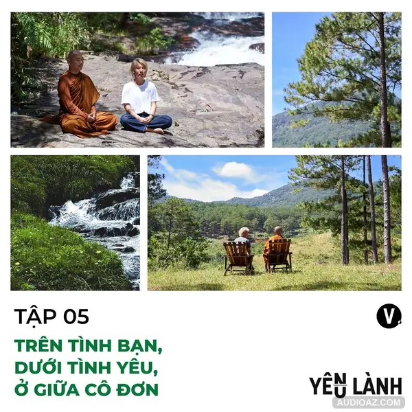 #5 Trên tình bạn, dưới tình yêu, ở giữa cô đơn