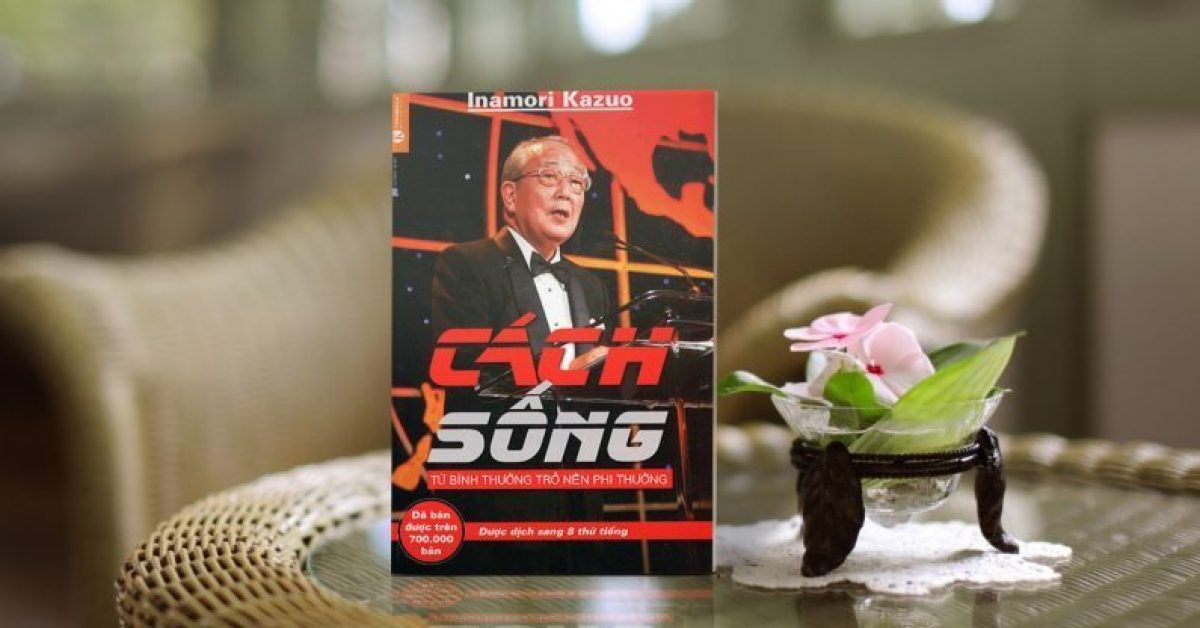 Một vài nhận xét về cuốn sách Cách Sống của tác giả Inamuri Kazuo